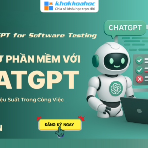Khóa Học ChatGPT for Software Testing